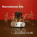 Heronimus Fin - Intro Jez Live