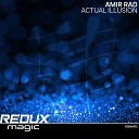 Amir Rad - Actual Illusion Extended Mix