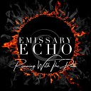 Emissary Echo - Running With the Pain