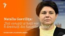 Radio Europa Liber Moldova - Natalia Gavrilia Toi corupii i hoii vor fi destituii din funciile…