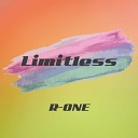 R ONE - Limitless