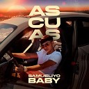 Samueliyo Baby - Ascuas