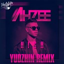Ahzee - High Yudzhin Radio Remix
