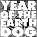 Year of the Earth Dog - Girl Next Door