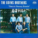 Goins Brothers - Gotta Travel On