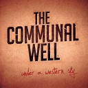 The Communal Well - Hannah