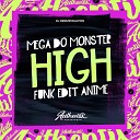 DJ REMIZEVOLUTION - Mega do Monster High