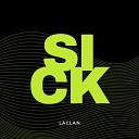 Laclan - Sick Radio Edit