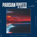 Bonn Classic Ensemble - Parisian Quartet No 5 Premiere Suite 2…