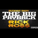 Buddah Baby feat Rick Ross - The Big Payback feat Rick Ross