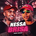 MC Rafan feat Mano DJ - Nessa Brisa