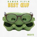 Ramon Pipin - Le gros snob