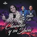 Claudio y su show - Aunque Tu No Lo Sepas Soy Yo