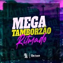 MC 7 Belo MC BRUNIN JP DJ SZ - Mega Tamborz o Ritmado