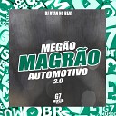 DJ RYAN NO BEAT - Meg o X Magr o X Automotivo 2 0