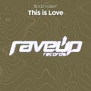 Bodo Kaiser - This is Love Extended Vocal Mix