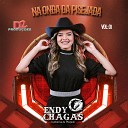 Endy Chagas - Chibatada Certa