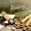 Brian Grey - Song Of Mirrors