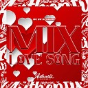 DJ Gaume feat MC GW - Mix Love Song