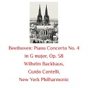 New York Philharmonic Guido Cantelli Wilhelm… - Piano Concerto No 4 in G major Op 58 III Rondo…