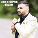 Araik Rostomyan - Yara Min