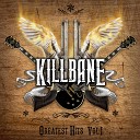 Killbane - Playing with Fire