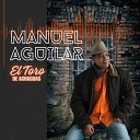 Manuel Aguilar - Homenaje al Coleador
