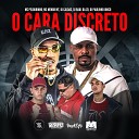 MC Menor MT MC Pelourinho dj caldas feat DJ RAUL DA ZO DJ PAULINHO… - O Cara Discreto