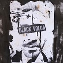 BLACK VOLGA - В рамках закона