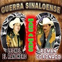 Leonel El Ranchero De Sinaloa Roman Coronado - La Entalladita