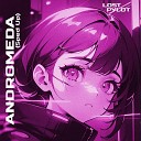 LOST PYLOT - Andromeda Sped Up