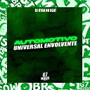 DJ RYAN NO BEAT - Automotivo Universal Envolvente