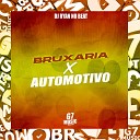 DJ RYAN NO BEAT - Bruxaria X Automotivo