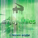 Enjoy Miles - Стихия воды