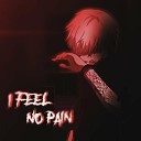 MXLVNXCE weretenq - I FEEL NO PAIN