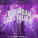 Mc Wc Original DJ Guh mdk DJ LF - Berimbau dos Taliba