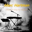 Marc Hartman - A Forgotten Place