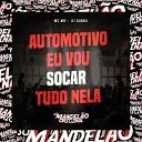 Mc Mn DJ Dimba - Automotivo Eu Vou Socar Tudo Nela