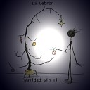 La Lebron - Navidad Sin Ti