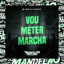 MC Jhoh JB Dj Novato - Vou Meter Marcha