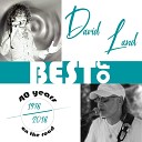 David Land - I Want a New Life