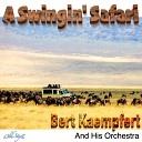 Bert Kaempfert and His Orchestra - A Swingin Safari