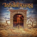 Infidel Rising - Silence Of The Night