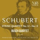 Busch Quartet - String Quartet in G Major D 887 IFS 724 II Andante un poco…