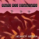 Nicanor Bessa - Circo dos Horrores