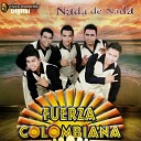 Fuerza Colombiana - Mi Cafetal