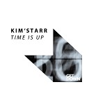 Kim Starr - Time Is Up Extended Mix