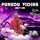 Ninety Nine - Purudu Vidiha