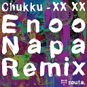 Enoo Napa Chukku - XX XX Enoo Napa Remix