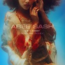 Abee Sash Gus One - Ain t Nobody